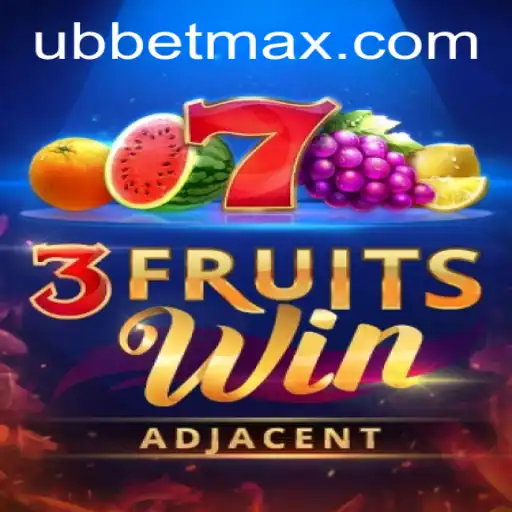 3FruitsWin and UBBet: A Fresh Take on Classic Gaming