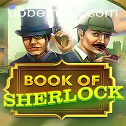 Unraveling the Mysteries of BookOfSherlock: A Deep Dive into the Game and UBBet Integration