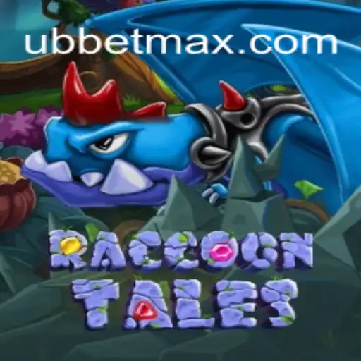 Discovering the World of RaccoonTales and UBBet: A Gaming Adventure