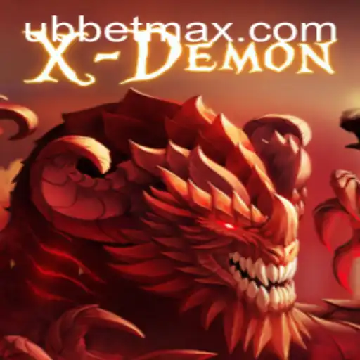 XDemon: A New Horizon in Gaming with UBBet