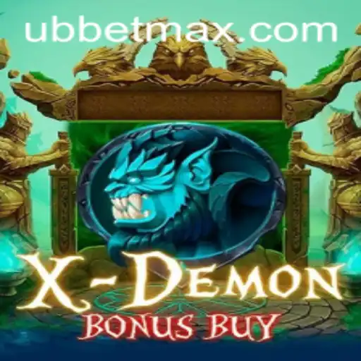 Exploring XDemonBonusBuy: A Thrilling New Game with UBBet